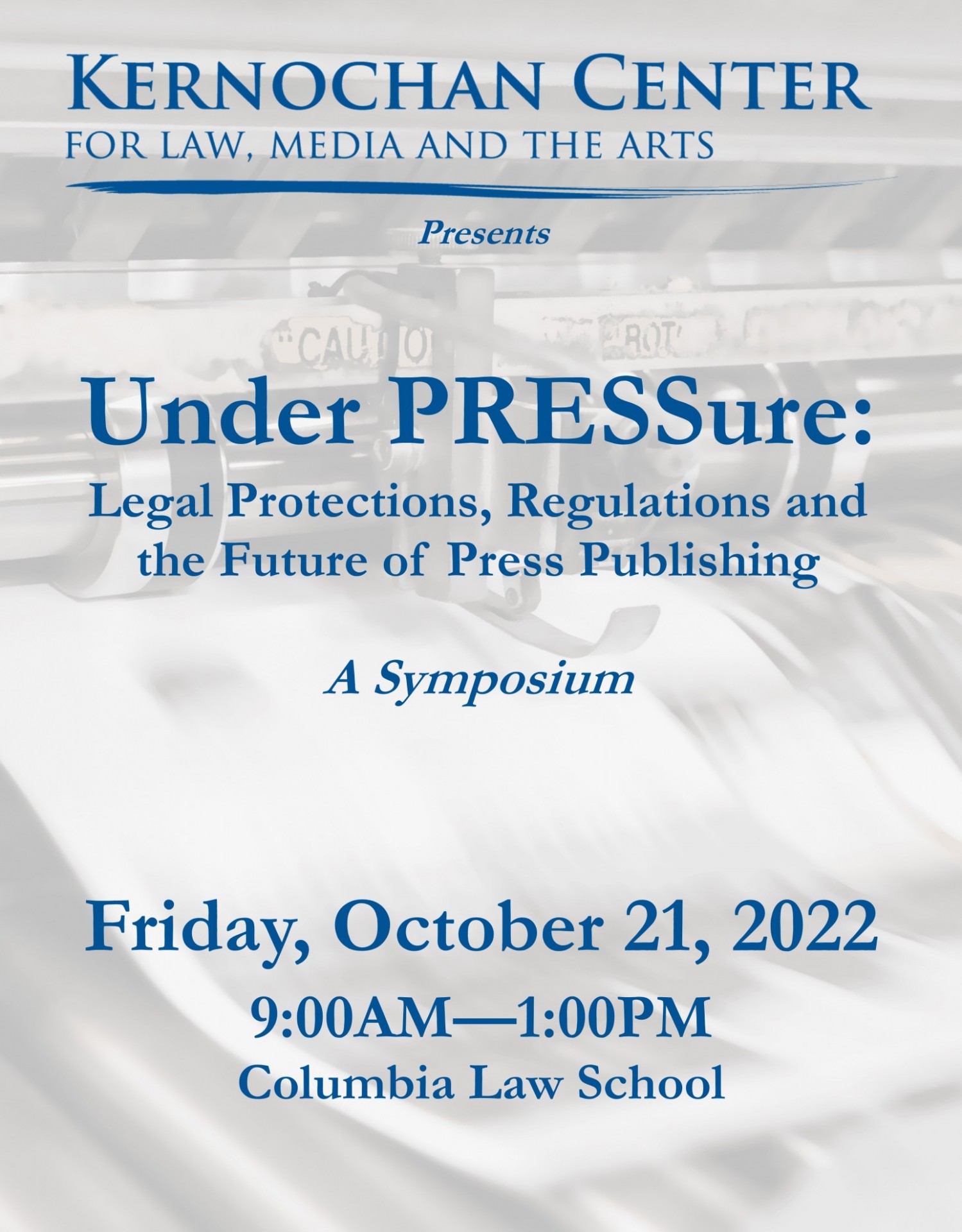 2022: Under PRESSure: Legal Protections, Regulations and the Future of Press Publishing